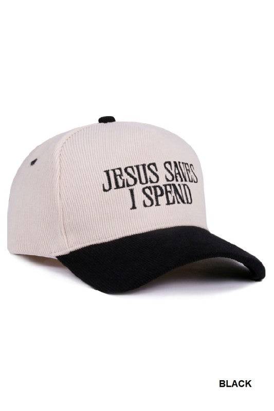 Jesus Saves I Spend Two-Tone Corduroy Cap