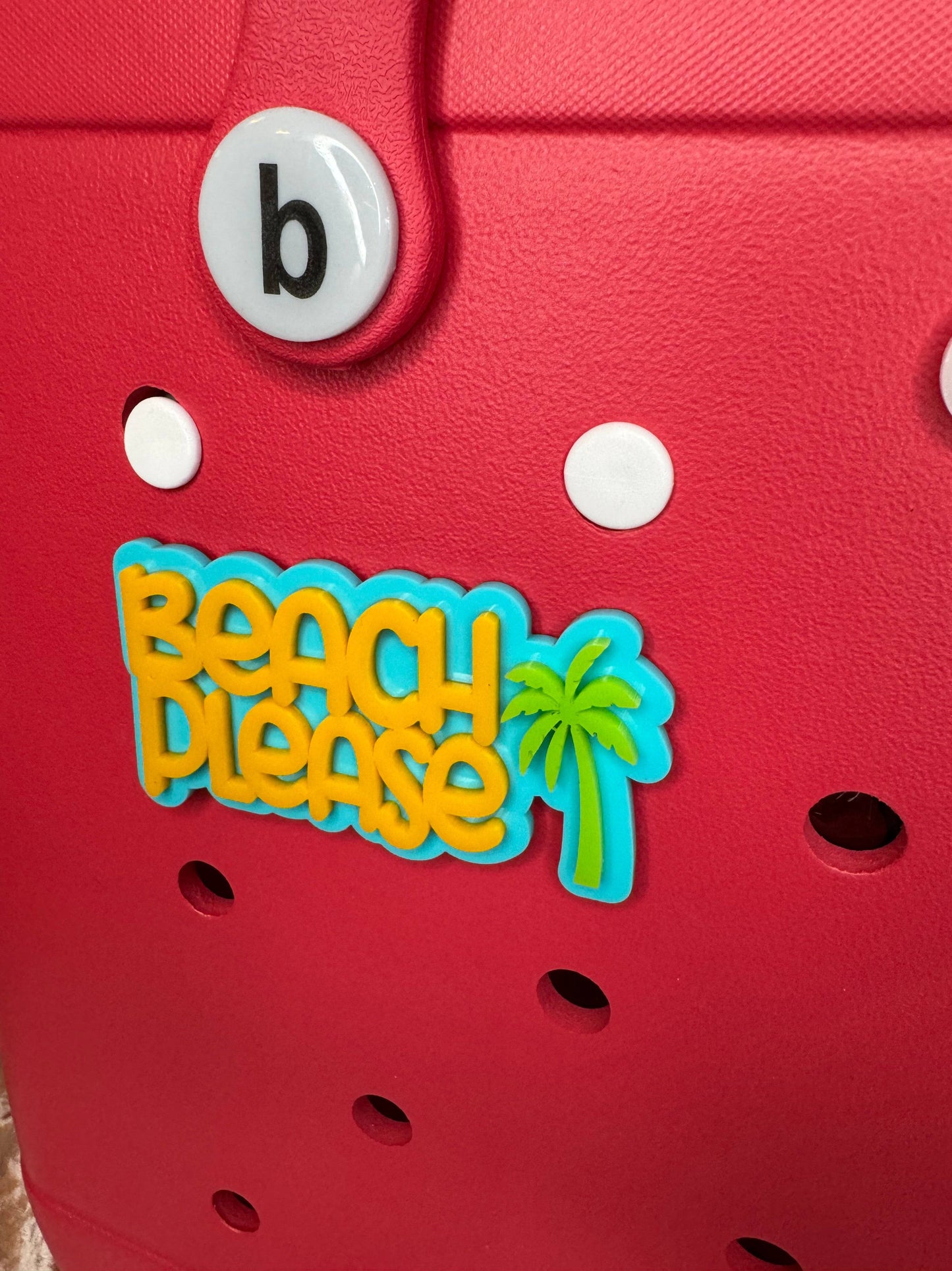 Beach Please Charm for Bogg Bags - Summer Beach Bag Accessory - Fun Beachy Bogg Bag Charm - Tropical Vacation Decor - Gift for Beach Lover