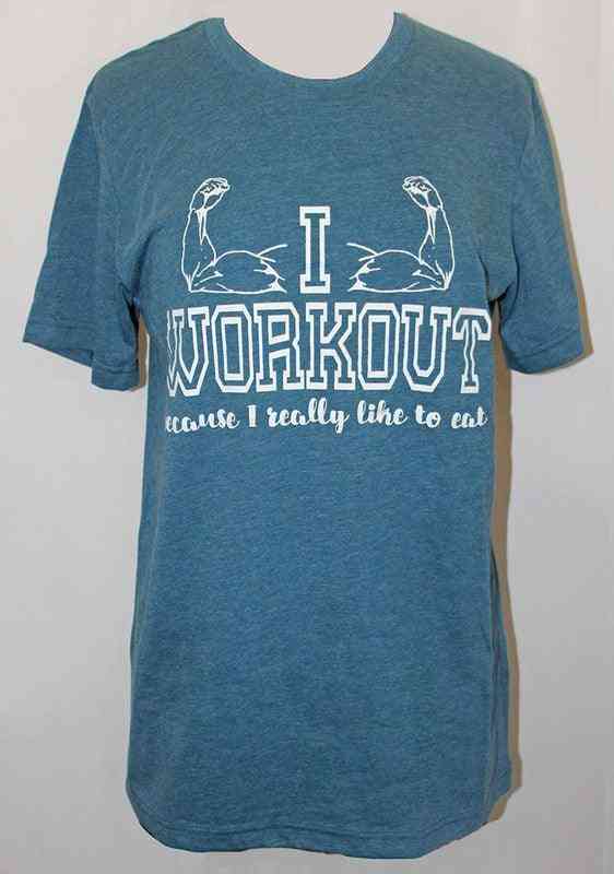 I Work Out Because Like To Eat - The Swanky Bee