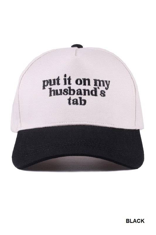 Put It On My Husband’s Tab Two-Tone Canvas Cotton Cap