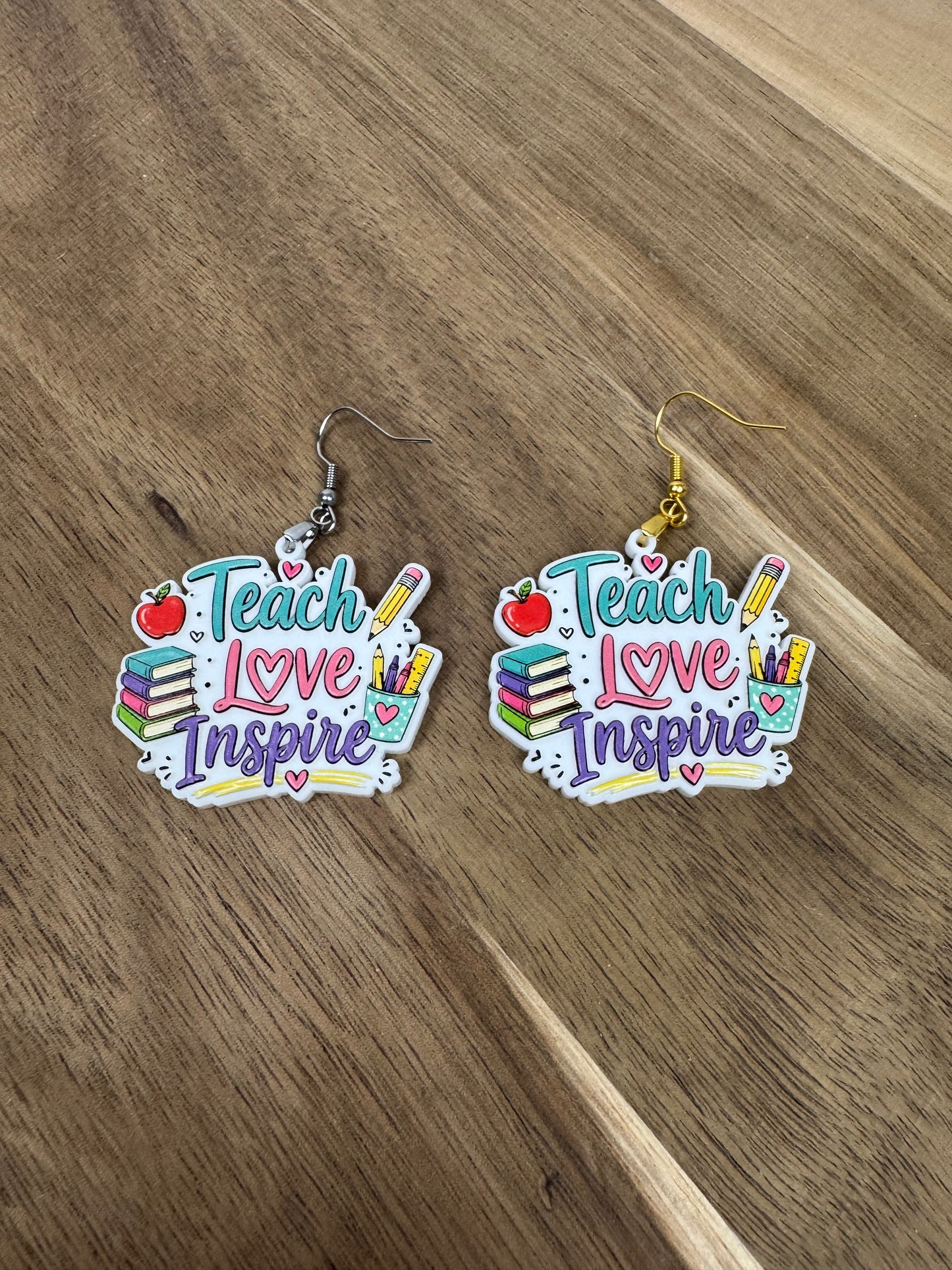 Teach Love Inspire Acrylic Teacher Earrings