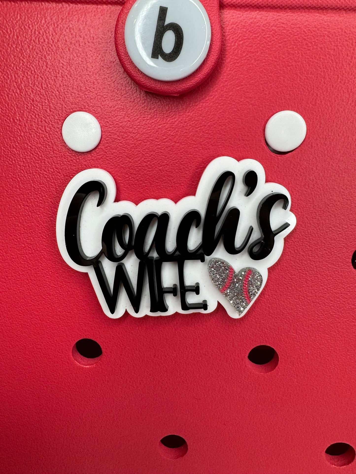 Coach's Wife Charm for Bogg Bags - Sports Coach Spouse Bag Accessory -Custom Team Charm
