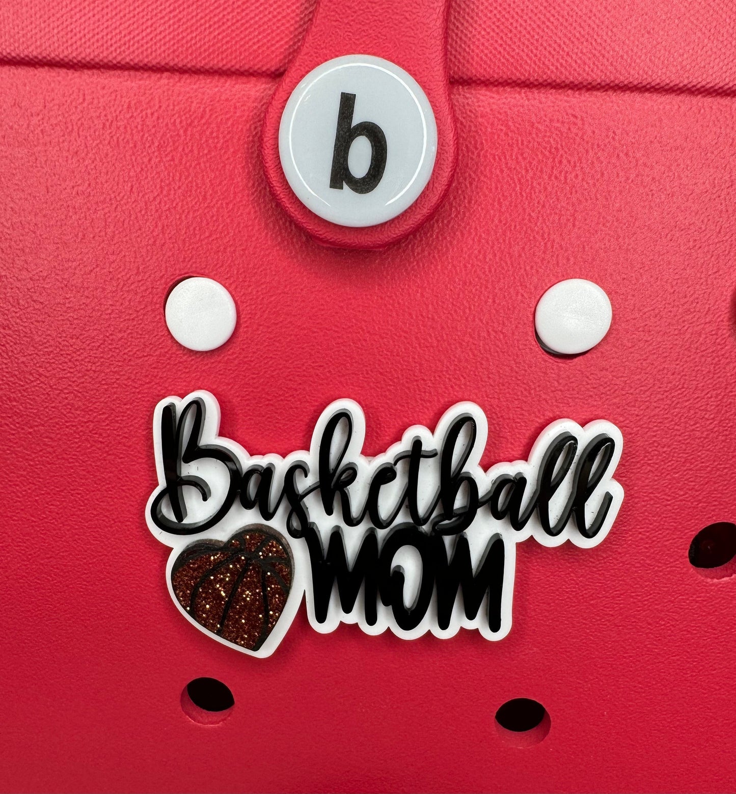 Basketball Mom Bogg Bag Charm: Sports Team Accessory