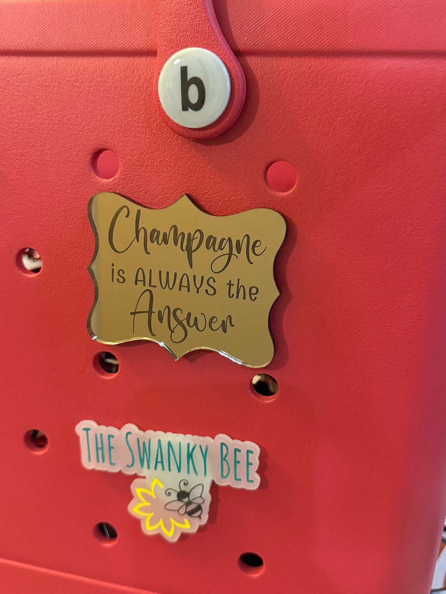 Champagne is Always the Answer Bogg Bag Charm: Copper Mirrored Acrylic
