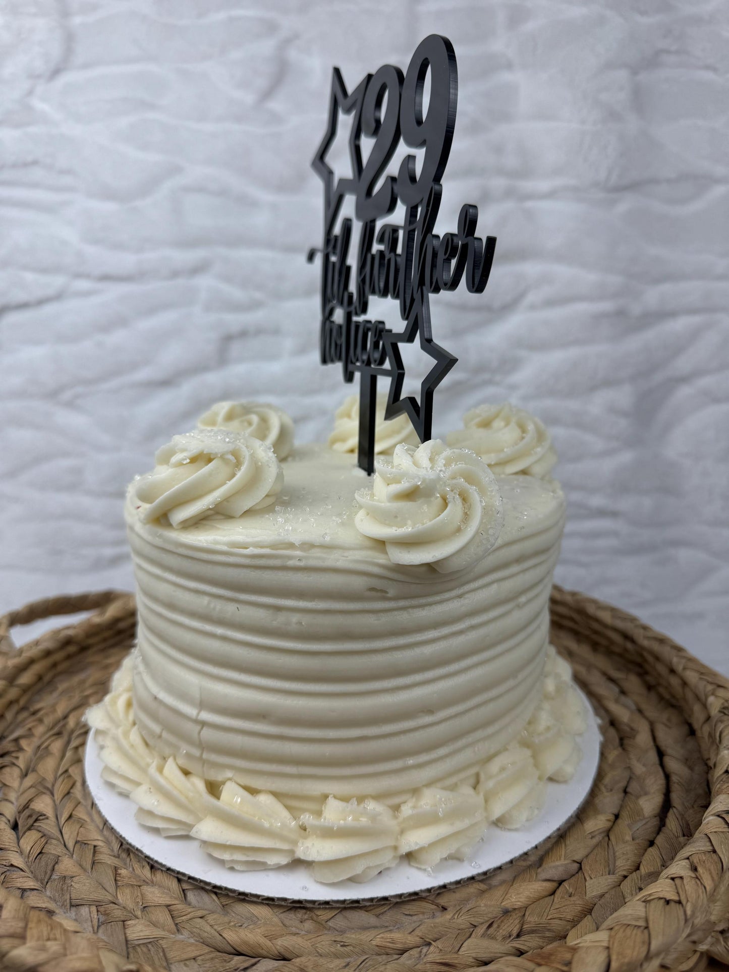 29 Til Further Notice Cake Topper - Funny Milestone Birthday Cake Decoration