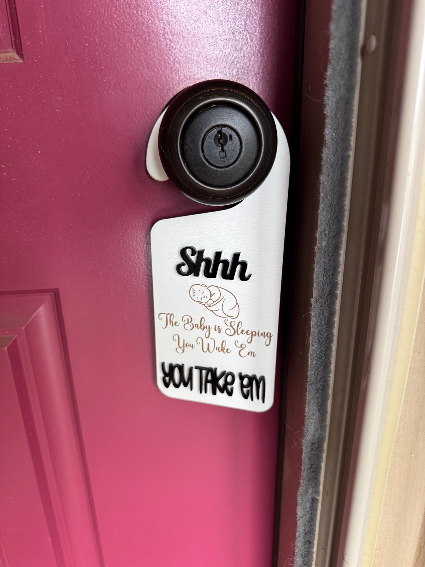 You Wake You Take Door Hanger: Funny Engraved Wood Sign