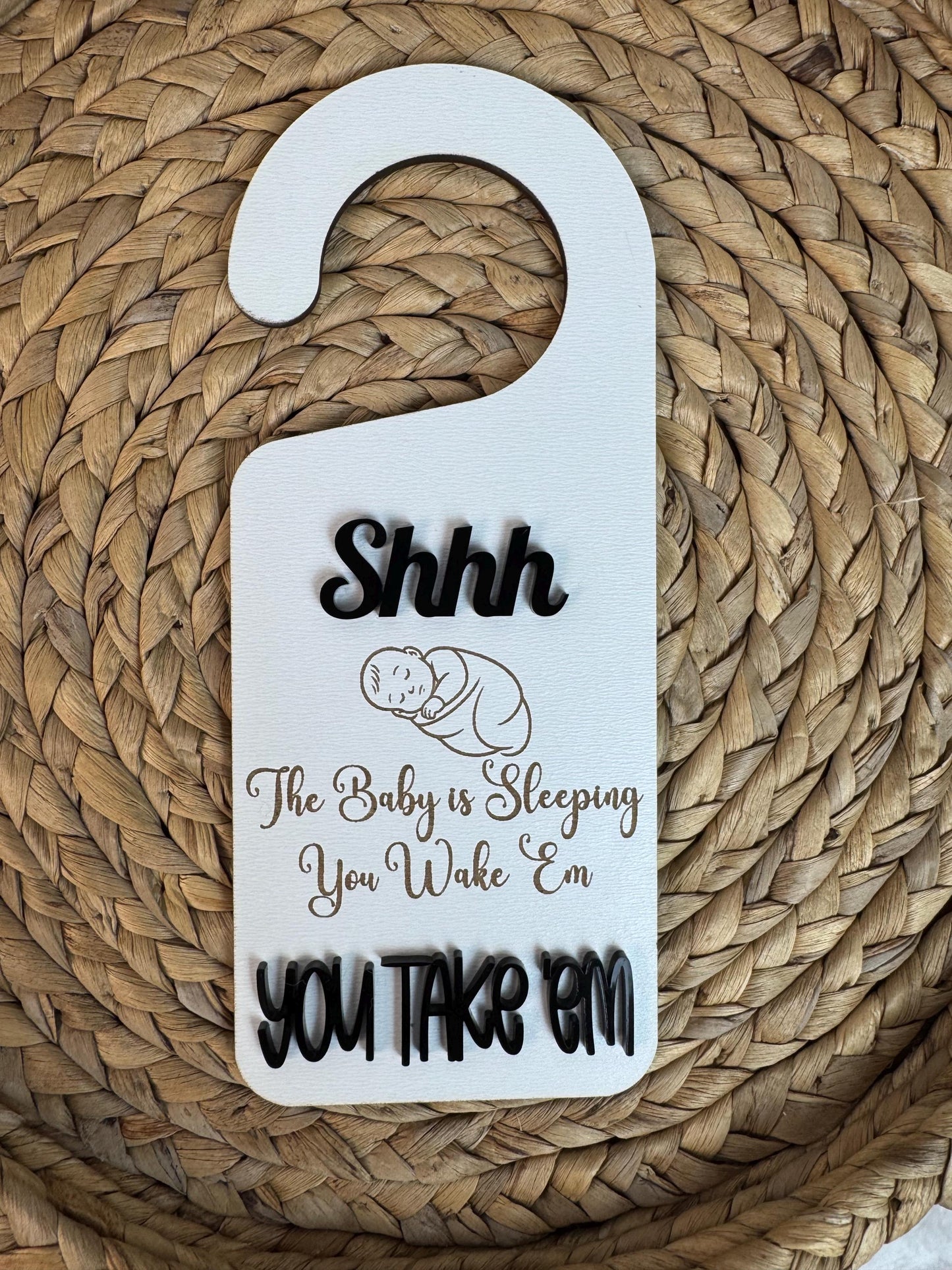 You Wake You Take Door Hanger: Funny Engraved Wood Sign