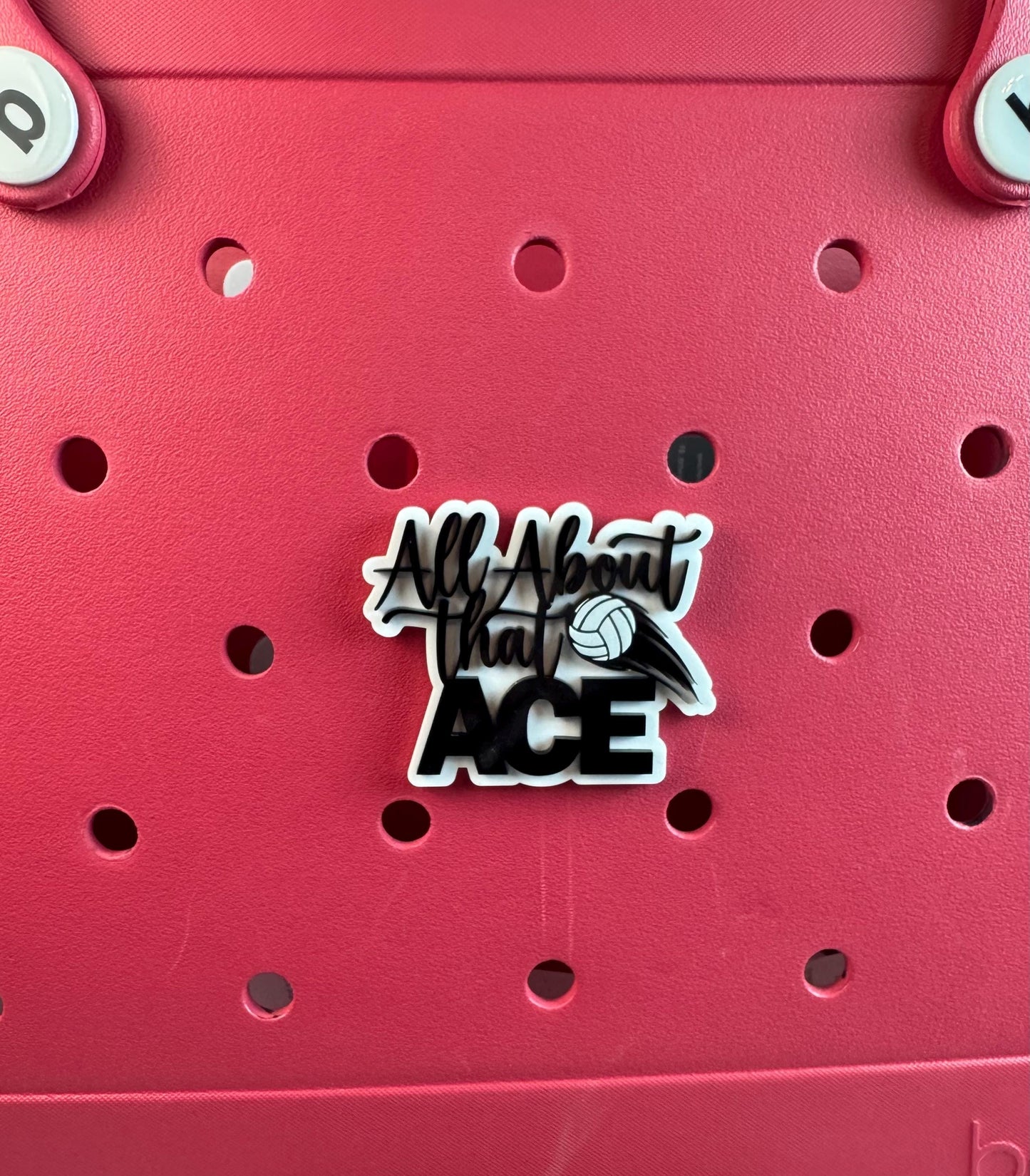 All About That Ace Volleyball Charm for Bogg Bags