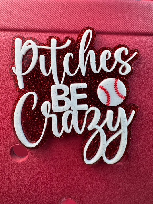 Pitches Be Crazy Bogg Bag Charm | Baseball or Softball Glitter Bag Accessory
