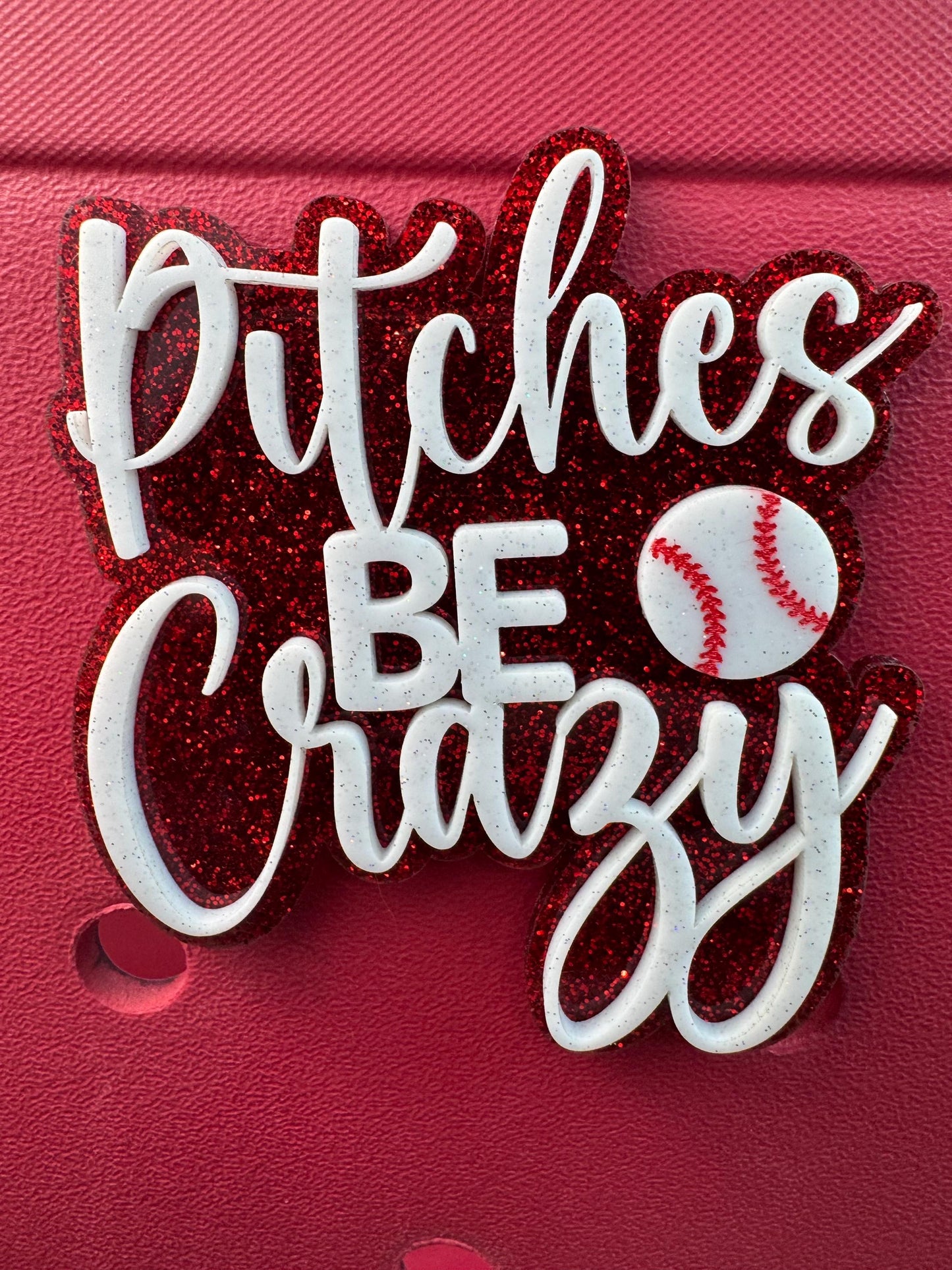 Pitches Be Crazy Bogg Bag Charm | Baseball or Softball Glitter Bag Accessory